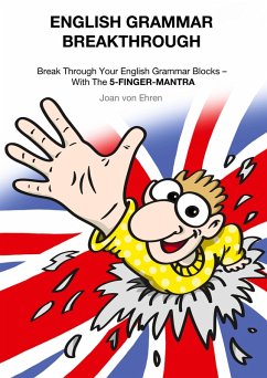 English Grammar Breakthrough (eBook, ePUB) - Ehren, Joan von