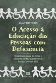 O Acesso à Educação das Pessoas com Deficiência (eBook, ePUB)