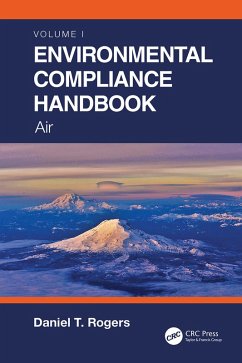 Environmental Compliance Handbook, Volume 1 (eBook, PDF) - Rogers, Daniel T.