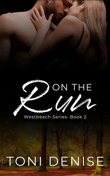 On The Run (Westbeach, #2) (eBook, ePUB) On The Run (Westbeach, #2) (eBook, ePUB)