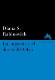 La angustia y el deseo del Otro (eBook, ePUB)