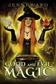 Good and Evil Magic (eBook, ePUB)