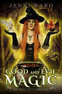 Good and Evil Magic (eBook, ePUB) - Ward, Jenni