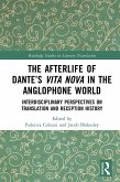 The Afterlife of Dante's Vita Nova in the Anglophone World (eBook, PDF)