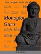 Monoglot Guru: Your Passport to the... - Bild 1