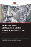 SADRIDDIN AYNIY ASARLARINING LEKSIK-SEMANTIK XUSUSIYATLARI