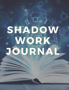 Shadow Work Journal and Workbook - Rez, B. R