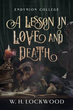 A Lesson in Love and Death - Lockwood, W H