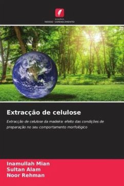 Extracção de celulose - Mian, Inamullah;Alam, Sultan;Rehman, Noor