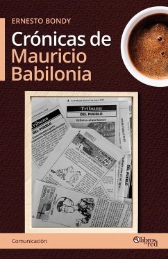 Cronicas de Mauricio Babilonia - Bondy, Ernesto
