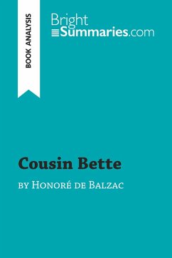 Cousin Bette by Honoré de Balzac (Book Analysis) - Bright Summaries