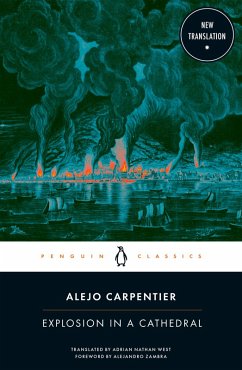 Explosion in a Cathedral (eBook, ePUB) - Carpentier, Alejo