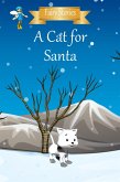 A Cat for Santa (Fairy Stories) (eBook, ePUB)