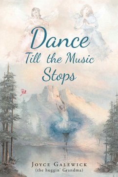 Dance Till the Music Stops - Galewick, Joyce