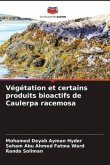 Végétation et certains produits bioactifs de Caulerpa racemosa