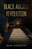 Black August Revolution Black August Revolution