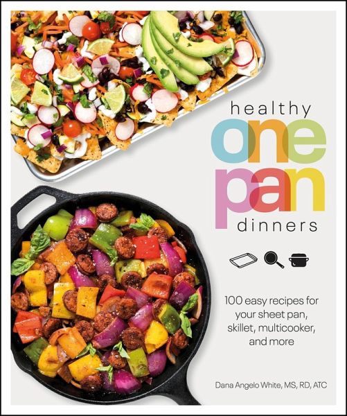 Healthy One Pan Dinners (eBook, ePUB) Healthy One Pan Dinners (eBook, ePUB)