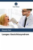 Langes Gesichtssyndrom