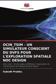OCIN_TSIM - UN SIMULATEUR CONSCIENT DU DVFS POUR L'EXPLORATION SPATIALE NOC DESIGN