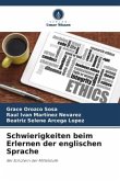 Schwierigkeiten beim Erlernen der englischen Sprache