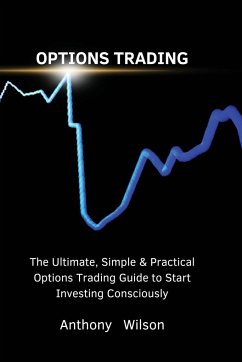 OPTIONS TRADING - Anthony Wilson