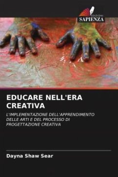 EDUCARE NELL'ERA CREATIVA - Shaw Sear, Dayna