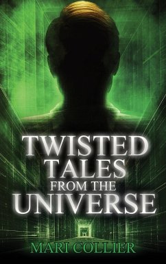 Twisted Tales From The Universe - Collier, Mari