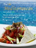 The UK Mediterranean Diet Cookbook 2022 : Delicious and convenient lifestyle recipes to build your healthy lifestyle (eBook, ePUB)