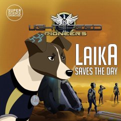 Laika Saves the Day - Patton, Holbrook