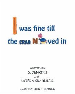 I Was Fine till the CRAB Moved In - Jenkins, D.; Latera