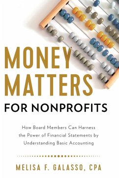 Money Matters for Nonprofits - Galasso, Melisa F.