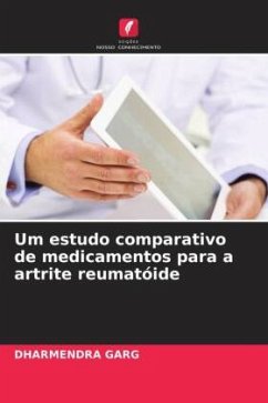 Um estudo comparativo de medicamentos para a artrite reumatóide - Garg, Dharmendra