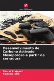 Desenvolvimento de Carbono Activado Mesoporoso a partir de serradura