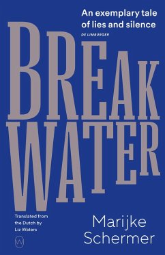 Breakwater (eBook, ePUB) - Schermer, Marijke