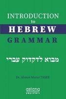 Introduction to Hebrew Grammar - Murat Taser, Ahmet