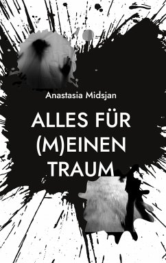 Alles für (m)einen Traum - Midsjan, Anastasia