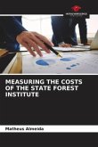 MEASURING THE COSTS OF THE STATE FOREST INSTITUTE