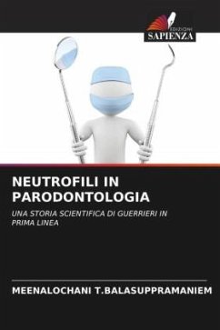 NEUTROFILI IN PARODONTOLOGIA - T.BALASUPPRAMANIEM, MEENALOCHANI