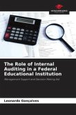 The Role of Internal Auditing in a Federal Educational Institution