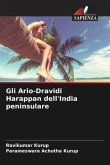 Gli Ario-Dravidi Harappan dell'India peninsulare