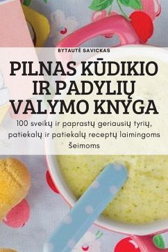 PILNAS K¿DIKIO IR PADYLI¿ VALYMO KNYGA - Bytaut¿ Savickas