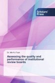 Assessing the quality and performance of institutional review boards