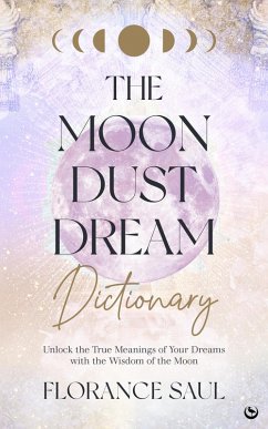 Cover The Moon Dust Dream Dictionary (eBook, ePUB)