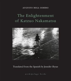 The Enlightenment of Katzuo Nakamatsu (eBook, ePUB) - Oshiro, Augusto Higa
