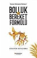 Bolluk ve Bereket Formülü - Aktas Hira, Aydanur