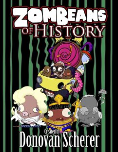 ZomBeans of History - Scherer, Donovan