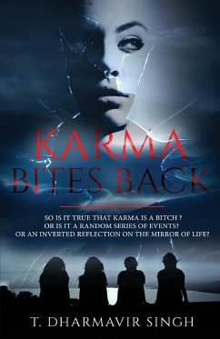 Karma Bites Back - Singh, T. Dharmavir