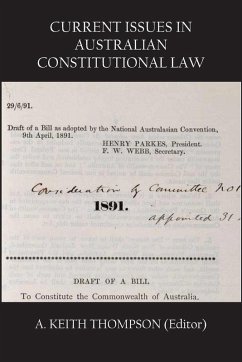 Cover CURRENT ISSUES IN AUSTRALIAN CONSTITUTIONAL LAW