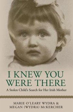 I Knew You Were There (eBook, ePUB) - Wydra, Marie O'Leary; McKercher, Megan (Wydra)
