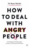 How to Deal with Angry People (eBook, ePUB)